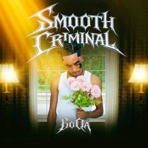 BoQa – Smooth Criminal