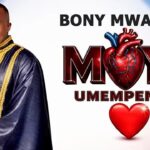 Bony Mwaitege – Moyo Umempenda
