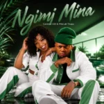 Cardinal X25 – Ngimi Mina Ft. Mfan.ak Thup