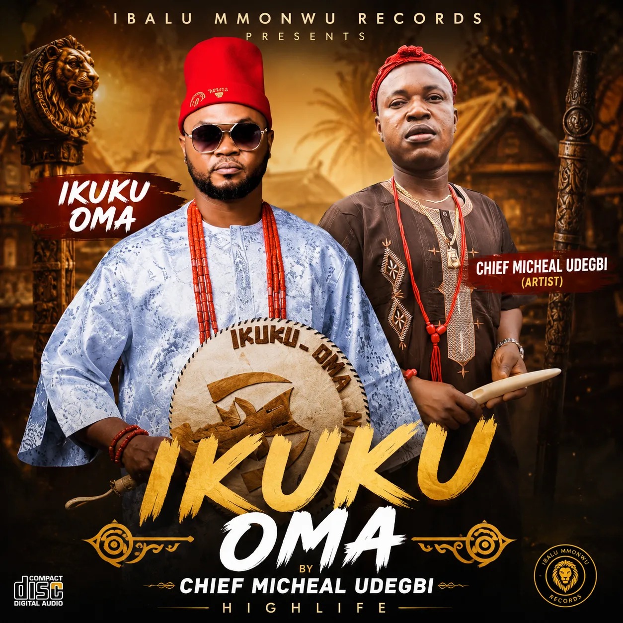 Chief Michael Udegbi – Ikuku Oma