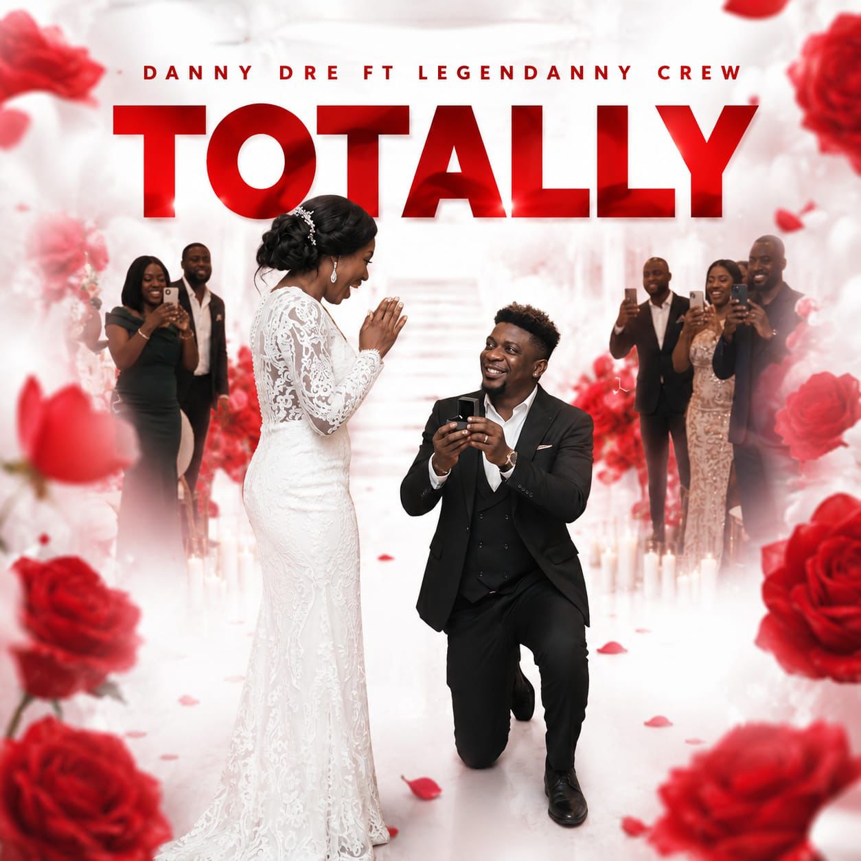 Danny Dre – Totally Ft. Legendanny Crew