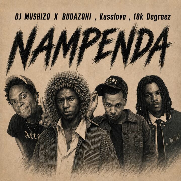 Dj Mushizo – Nampenda Ft Budazoni, Kusslove & 10k Degreez