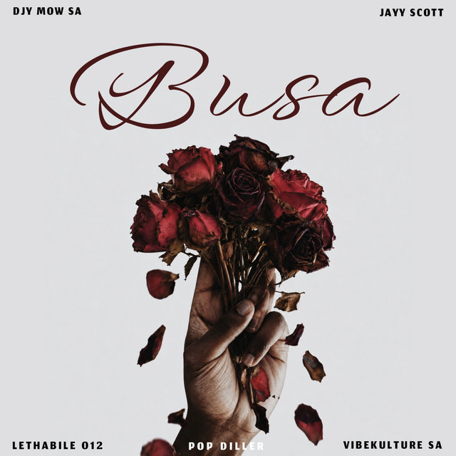 Djy Mow Sa – Busa Ft. Vibekulture Sa, Jayy Scott, Lethabile 012 & Pop Diller