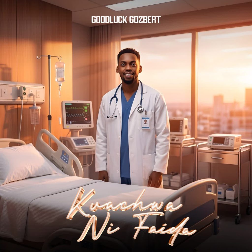 Goodluck Gozbert – Kuachwa Ni Faida