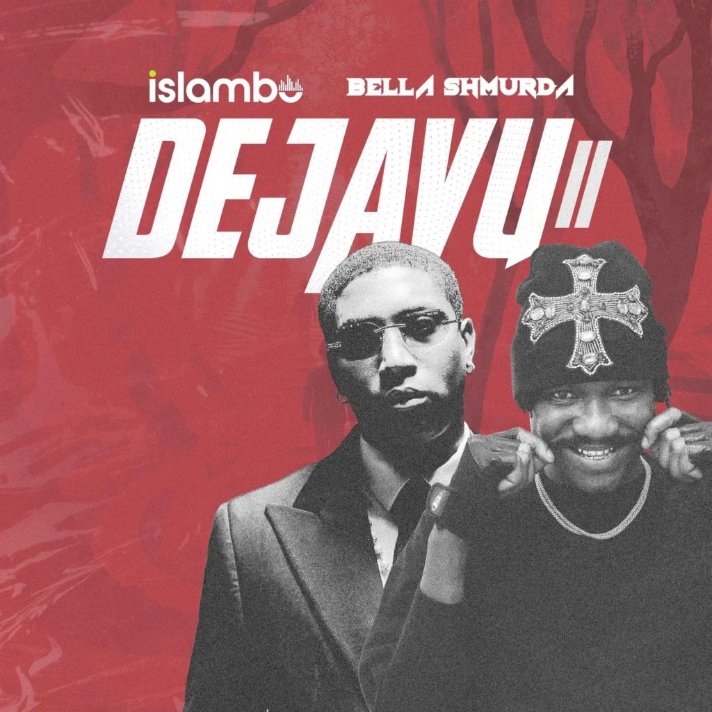 Islambo Ft. Bella Shmurda – DEJAVU II: A Fresh Afrobeats Upgrade With Street-Pop Energy