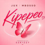 Jux – Kipepeo ft. Mbosso