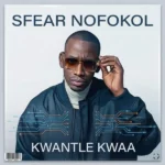 Kabelo Tiro aka Skavenja – Kwantle Kwaa Ft. Sfear Nofokol