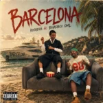Koshera – Barcelona (Remix) Ft. Bhadboi OML