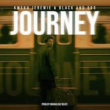Kweku Jeremie – Journey ft. Black and Odd
