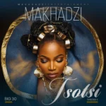 Makhadzi Entertainment – Tsotsi Ft Ba Bethe Gashoazen