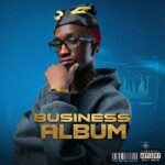 Mavo – Business Album (EP)