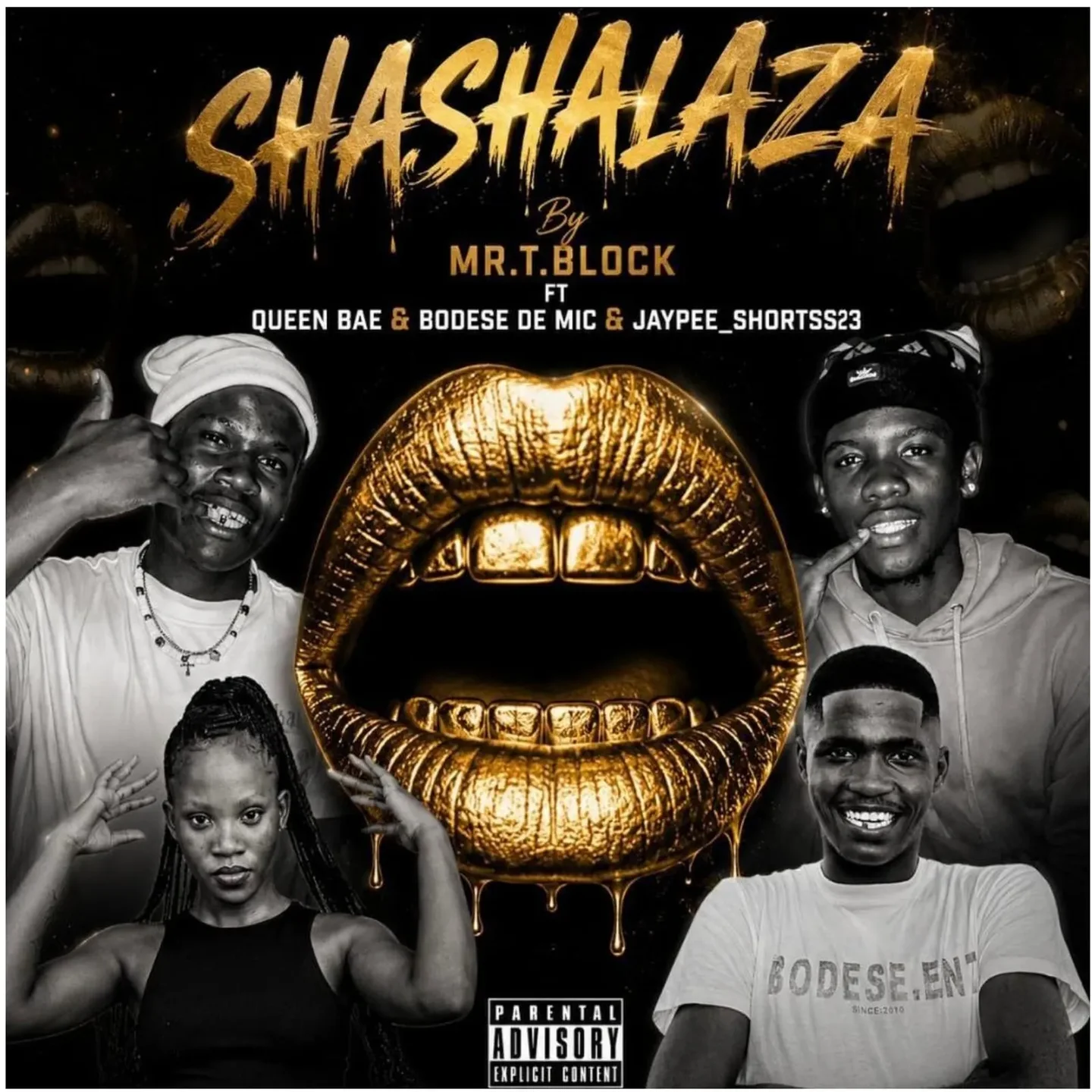 Mr_T.Block – Shashalaza ft Bodese De Mic, Jaypee Shortss23 & Queen Bae