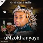 Mzokhanyayo – Mphuceni i-stella