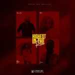 Nelson Cool – Highest In The Room Ft. Jaywillz, Boii & Guchi