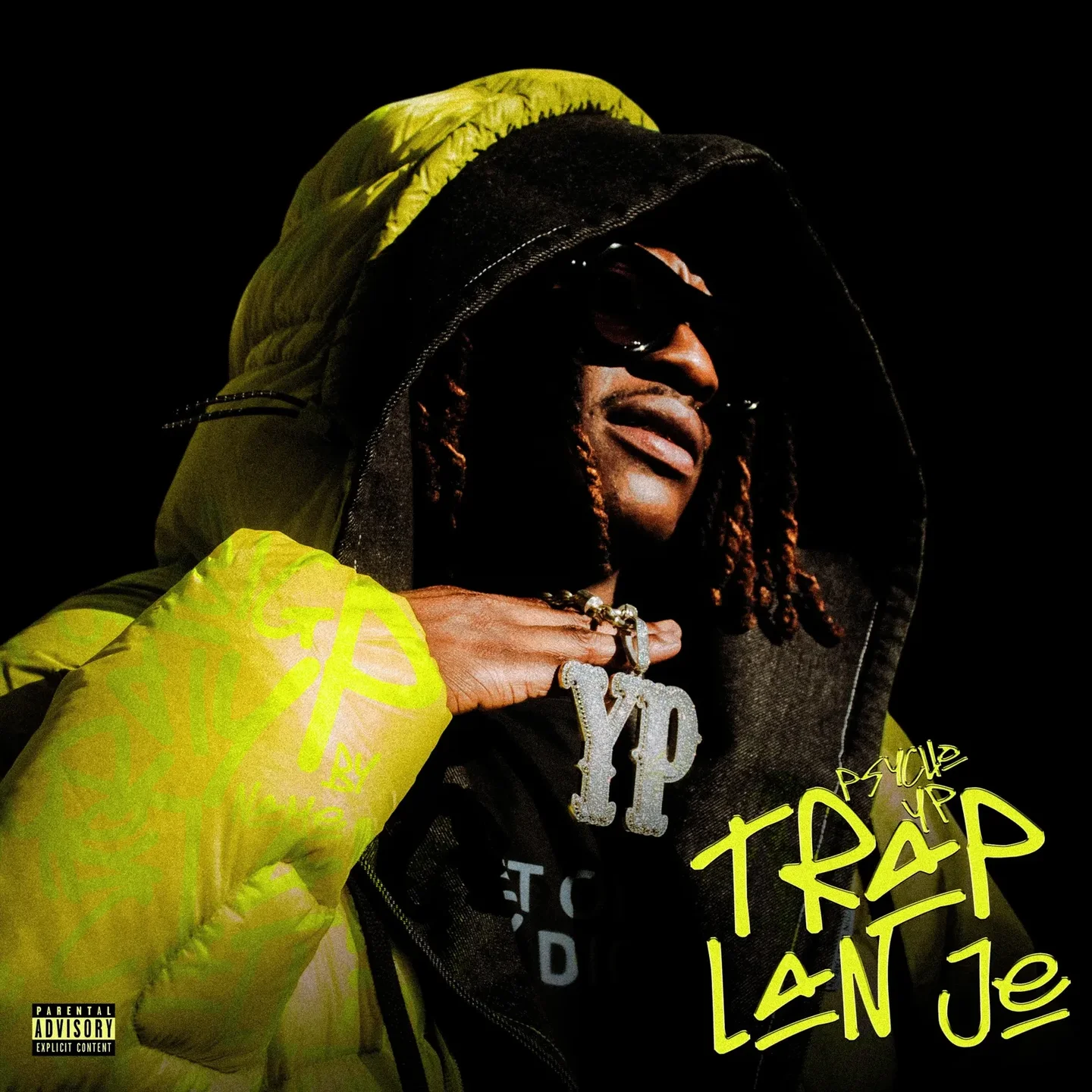 PsychoYP – TRAP LAN JE