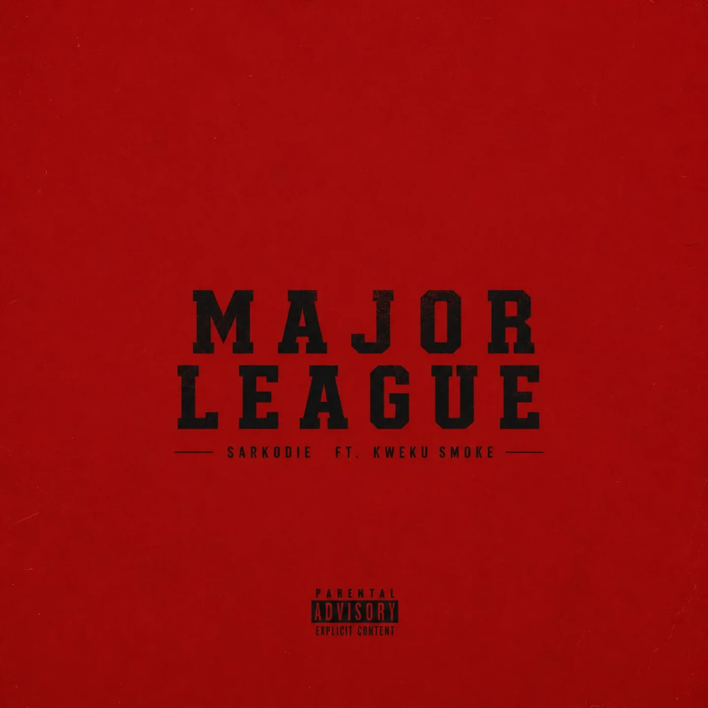 Sarkodie – Major League Ft. Kweku Smoke