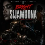 Bright – Sijamuona