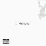 EF Moon – I Knoww II Ft. Blaqbonez