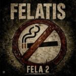 Felatis – Ooto Oro ft. Fela 2