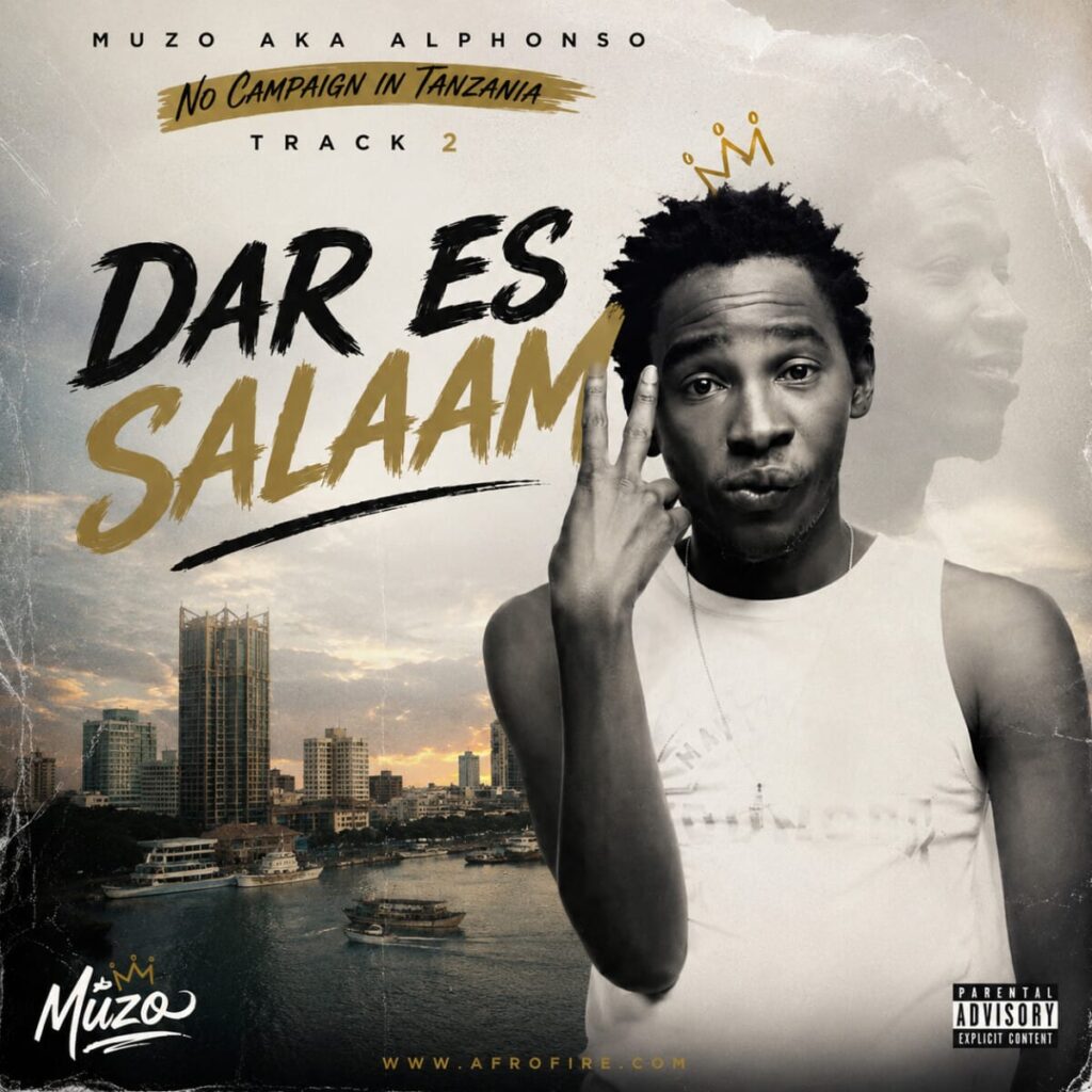 Muzo Aka Alphonso – Dar Es Salaam