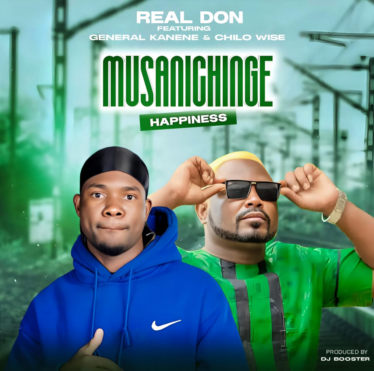 Real Don ft. General Kanene & Chilo Wise – Musanichige Happiness