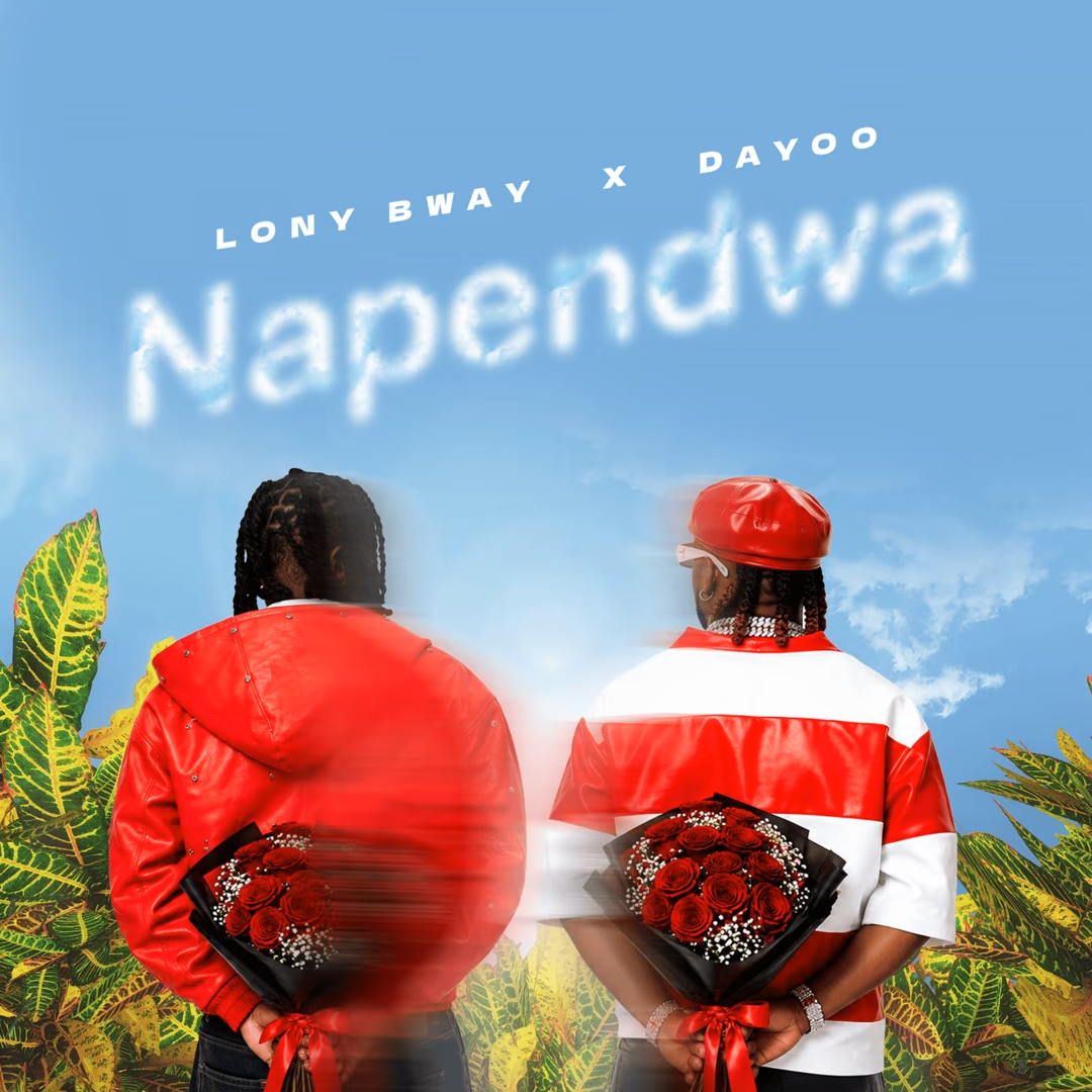 Lony Bway – Napendwa Ft. Dayoo