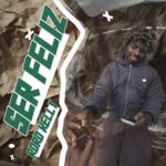 Rord Kelly – Ser Feliz