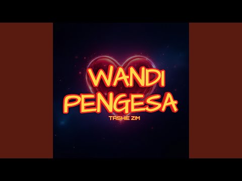 Tashie Zim – Wandipengesa