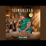 Saliwa – Izinsalela (Full Album)