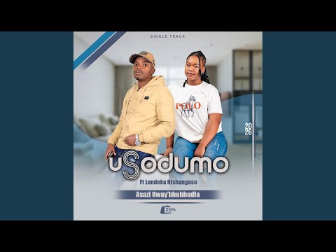 uSodumo – Asazi Oway'bhubhudla