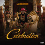 Kcee - Celebration